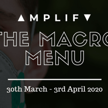 THE MACRO MENU: 30 MARCH - 3 APRIL 2020