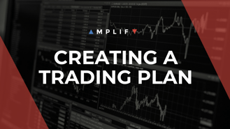 How to create a consistent trading plan
